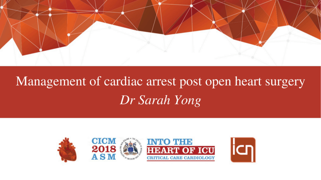 Management of cardiac arrest post open heart surgery.