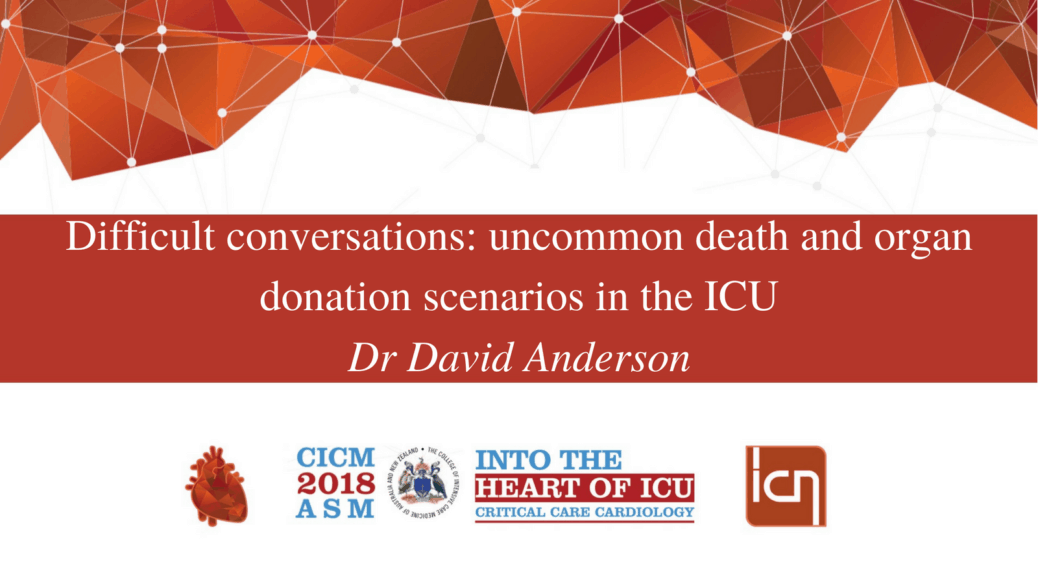 Difficult conversations: uncommon death and organ donation scenarios in the ICU.