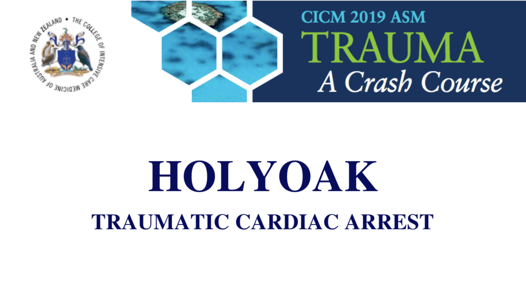 Traumatic cardiac arrest