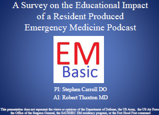 A survey on educational impact of a resident produced EM podcast