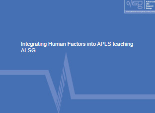Integrating human factors into APLS teaching